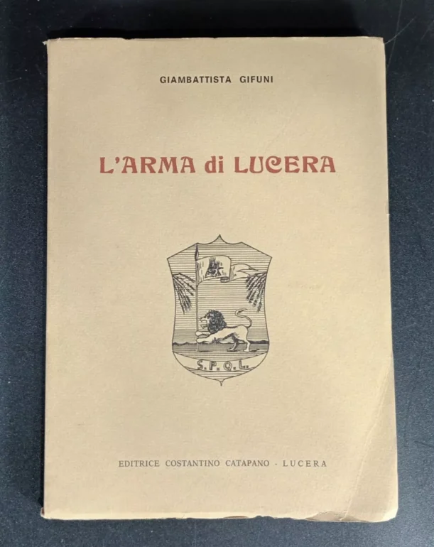 L’ARMA DI LUCERA